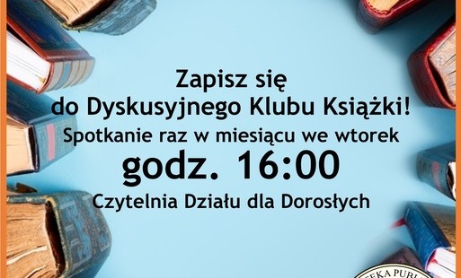 Zdjęcie do Dyskusyjny Klub Książki